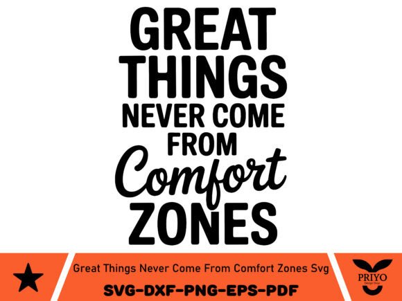 Graphics for Crafts: A Designer’s Review of ‘Great Things Never Come from Comfort SVG’