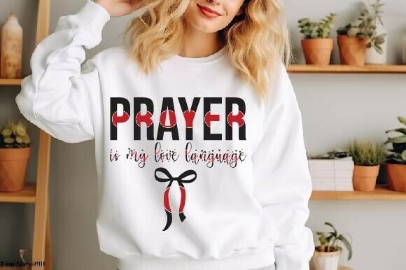 Prayer Is My Love Language Graphics for Crafts